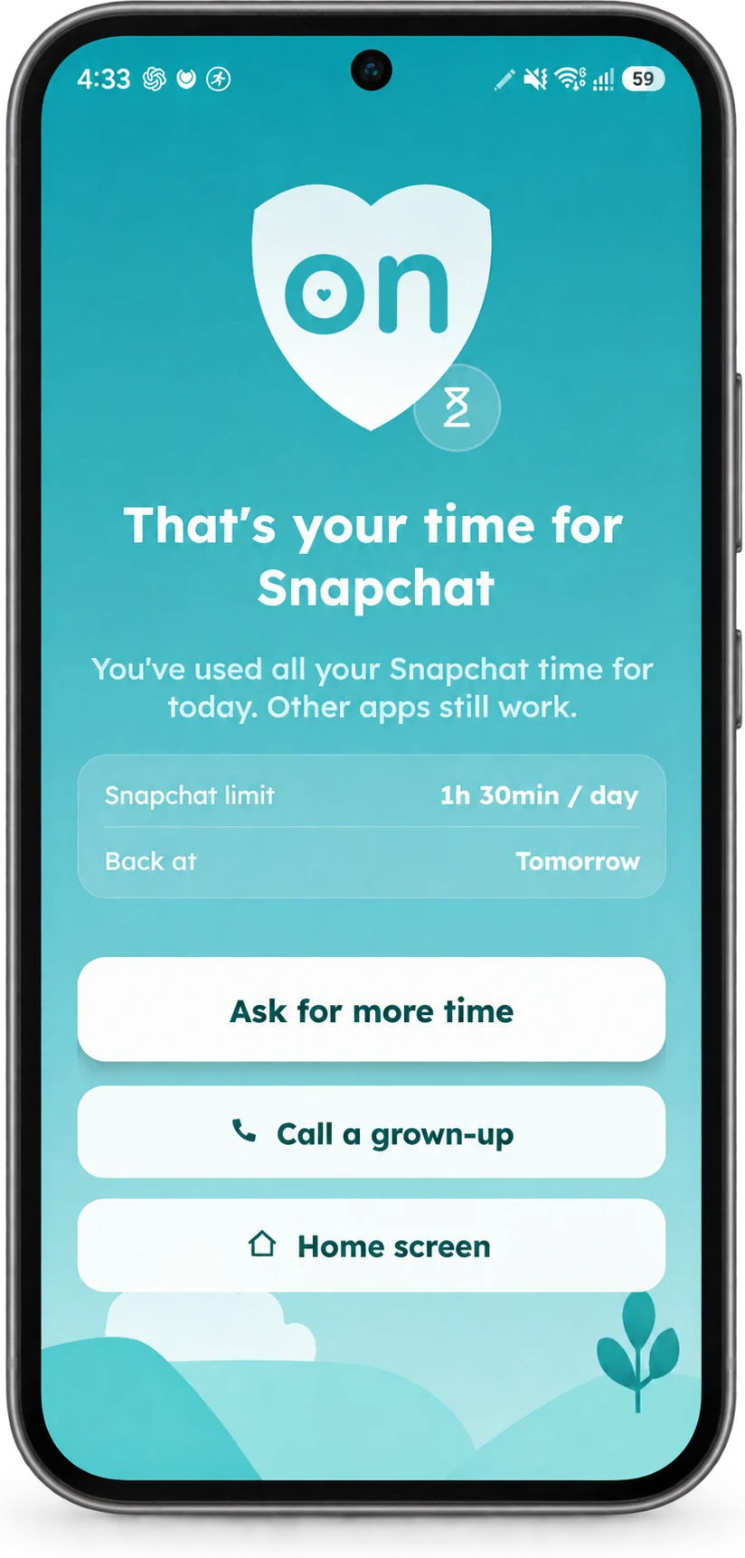 KeepOn Kids screen showing that today's Snapchat time limit has been reached, with options to ask for more time, call a grown-up or go to the home screen